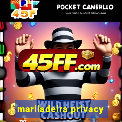 mariladeira privacy